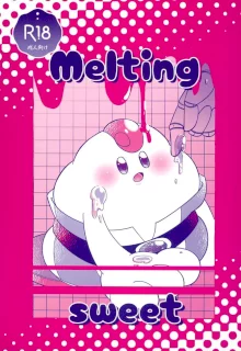 Melting sweet