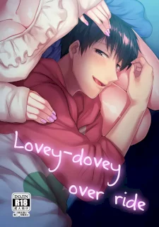 Lovey-dovey over ride